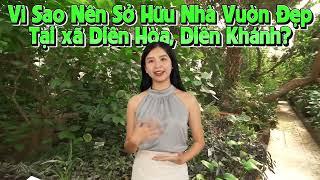 NHÀ VƯỜN DIÊN KHÁNH | Nhà vườn Diên Hòa, Diên Khánh Vì sao nên sở hữu ngay năm 2025 | Nha Trang Sky