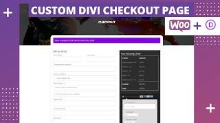 HOW TO CREATE A CUSTOM CHECKOUT PAGE WITH DIVI THEME BUILDER | WooCommerce Series ep, #6.