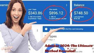 Unlocking AdSense 2024: The Ultimate Method Revealed ll New High CPC Trick