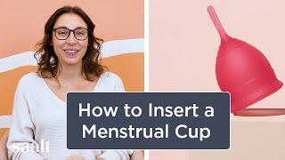 How to Insert a Menstrual Cup