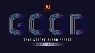 Create Text Stroke Blend in Adobe Illustrator | Typography Design | Line Text Effect