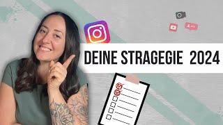 Deine SOCIAL MEDIA STRATEGIE 2024 - Instagram für dein Business nutzen [Anleitung für Anfänger]