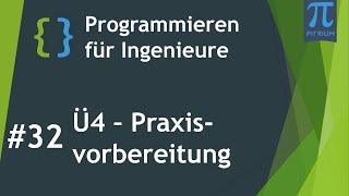 ‍ Python Übung 4: Praxisvorbereitung #32