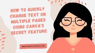 How to Quickly Change Text on Multiple Pages Using Canva's Secret Feature