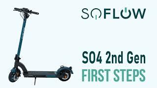 SoFlow Scooter SO4 Gen2 - First Steps