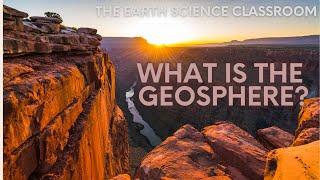 What is the Geosphere?