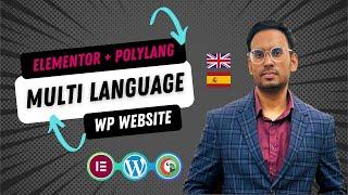 How to create a multi language or multilingual website using Polylang and Elementor in WordPress