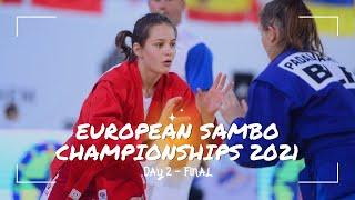 EUROPEAN SAMBO CHAMPIONSHIPS 2021. DAY 2. FINAL