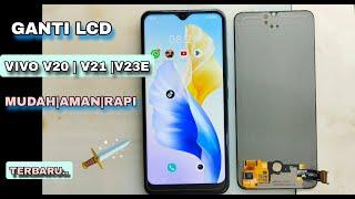 CARA GANTI LCD VIVO V20/ V21/V23E AMAN DAN RAPI || VIVO V23E DISPLAY CHANGE