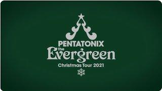 PTXperience  - The Evergreen Christmas Tour 2021