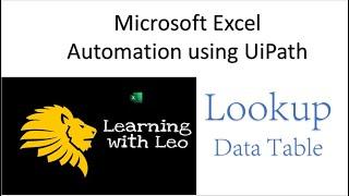 Lookup Data Table in UiPath Studio||UiPath||Excel Automation||RPA