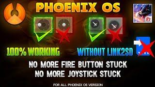 How to fix Free fire Fire Button and Joystick Stuck in phoenix os | FF all Problem fix | Phoenix os