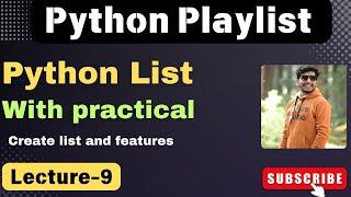 9. Python List Introduction | python playlist