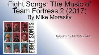 Fight Songs: The Music of Team Fortress 2 (2017) - Minty Music