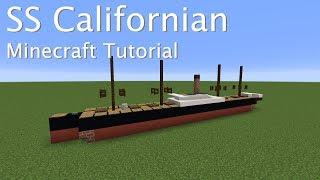 SS Californian | Minecraft Tutorial | 1:5 Scale