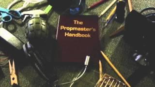 PropMaster's Handbook Intro