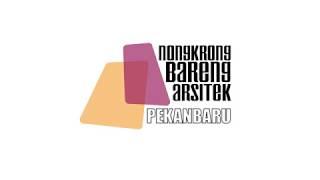 NONGKRONG BARENG ARSITEK : 120 DETIK Alt + A Studio - Pekanbaru