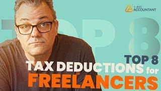 Top 8 Freelancer Tax Deductions for 2022
