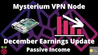 Mysterium Node Earnings Update - December 2021