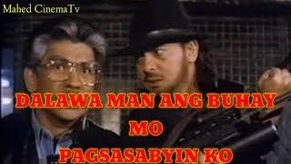 New Action Movies Dalawa Man Ang Buhay Mo Pagsasabayin Ko - Ronnie Ricketts Tagalog Full Movie