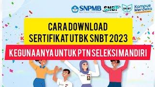 Ini Cara Download Sertifikat UTBK-SNBT 2023 dan Manfaatnya dalam Seleksi PTN Jalur Mandiri