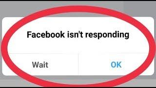 Facebook isn't Responding Error Problem Solve