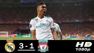 Highlight chung kết cúp C1 Real vs Liverpool 2017-2018 Full goals 3-1 !!