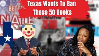 Texas Wants to Ban These 50 Books | They've Lost Their Minds