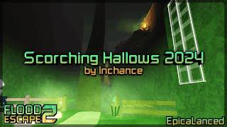 Scorching Hallows 2024 [Crazy] by Inchance | Flood Escape 2: Community Maps