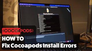 How to Fix Cocoapods Install Errors on an Apple Silicon Macs
