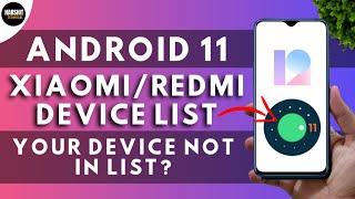 List of Redmi/Xiaomi Phones getting Android 11 MIUI 12 Update | MIUI 12 with Android 11 Update Redmi