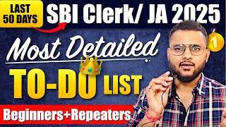 How to Crack SBI Clerk 2024 in First Attempt? Pre+ Mains | 50 Days ToDo list SBI JA Strategy 2024