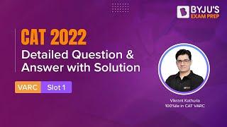 CAT 2022 Answer Key (Slot 1 | VARC) | Detailed CAT 2022 Question & Answer with Solution | BYJU'S
