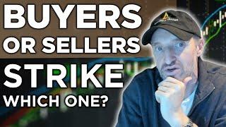 It's A Buyers Strike Or It's A Seller's Strike! Which One Is It And How Do You Tell? | PS60 Process