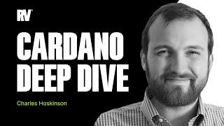 Charles Hoskinson and a Deep Dive on Cardano