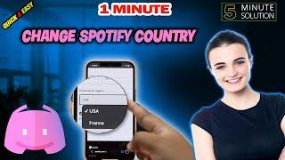 How to change spotify country 2024 (Quick & Easy)