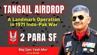 Tangail Airdrop | 2 PARA SF Airdrop In Bangladesh | 1971 Indo-Pak War | Airborne Operation #1971