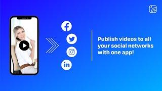 Schedule videos to all social media platforms with one app