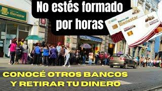 Tarjeta bienestar / en que bancos puedo retirar y conoce sus comisiones