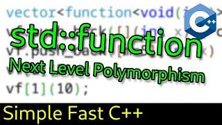 C++ std::function Next Level Function Polymorphism ‍