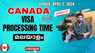 Canada visa processing time in Malayalam 2024 | Study Visa | Work Permit | Visitor Visa #canadavisa