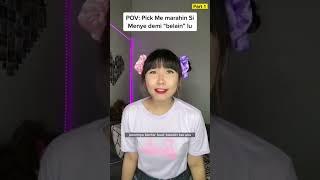 POV: Pick Me Girl Sok Belain Lu | Part 1