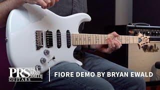 The Fiore | Demo by Bryan Ewald | PRS Guitars