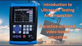 Intro to Ultrasonic Inspection - Video1 - Material Identification - Learn Ultrasonics from scratch