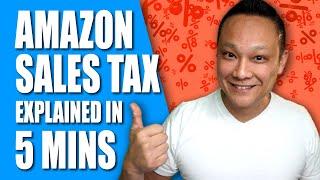 Amazon FBA 2024 SALES TAX Collection Explained in 5 Minutes