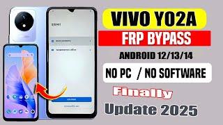 Finally Update 2025 || Vivo Y02A Google Lock/FRP Unlock Done Android 12/13/14 || Without Pc