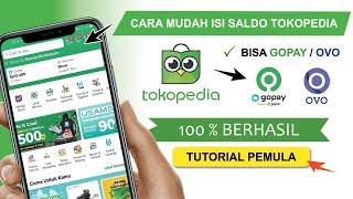  Mudah ! Cara Top Up / Isi Saldo Tokopedia Terbaru