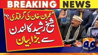 UK - Sheikh Rasheed's big statement from London - Imran Khan PTI - General Elections in Pakistan