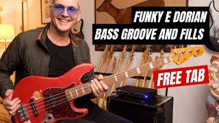 Funky E Dorian Bass Groove and Fills - FREE PDF