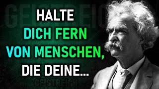 32 Mark Twain Zitate, die du sehr früh in deinem Leben kennen solltest